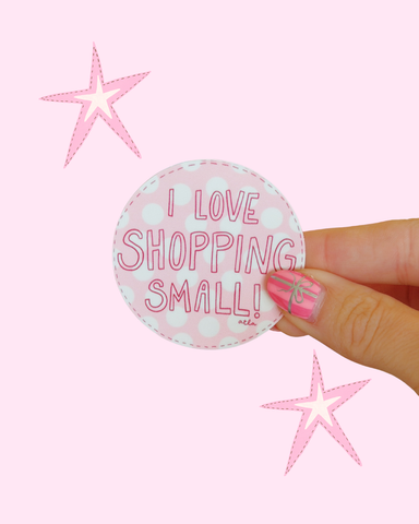 I LOVE SHOPPING SMALL STICKER