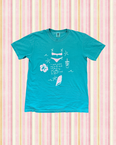 'I JUST WANT TO SIT ON THE BEACH WITH AN ICED COFFEE' TEE