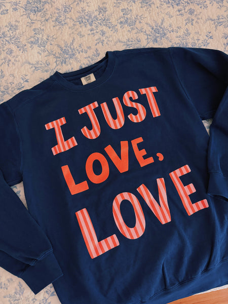 'I JUST LOVE, LOVE' NAVY CREWNECK