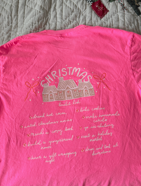 NEON PINK GINGERBREAD BUCKET LIST TEE