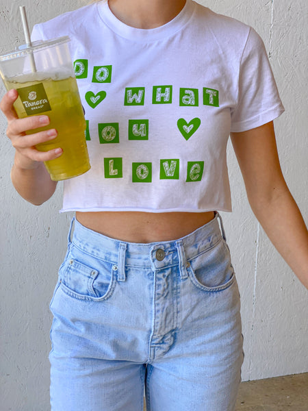 'DO WHAT YOU LOVE' CROPPED TEE